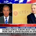 Fox News, Джордж Сорос, . Найджъл Фарадж